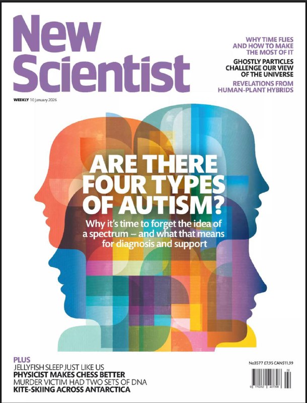 New Scientist-10.01.2026⚠️ 传统“自闭症光谱”概念受挑战，多项研究发现自闭症可能存在4种不同亚型，分别基于基因模式、大脑活动及行为特征划分，有望为患者提供个性化诊断与支持，但需避免标签化歧视；“端到端”气候归因模型实现从企业碳排放到局部灾害损失的因果链追溯，印尼居民起诉瑞士水泥巨头Holcim案成为首例获瑞士法院受理的相关诉讼，为气候维权提供新工具；詹姆斯·韦伯望远镜发现130亿年前的超大质量黑洞Abell 2744-QSO1，可能是霍金提出的“原初黑洞”，挑战传统黑洞形成理论….📌Download              #新科学家