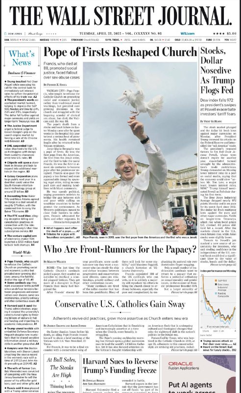 The Wall Street Journal-22.04.2025⚠️教皇方济各去世，引发全球关注和悼念，同时枢机主教们开始为选举新教皇做准备