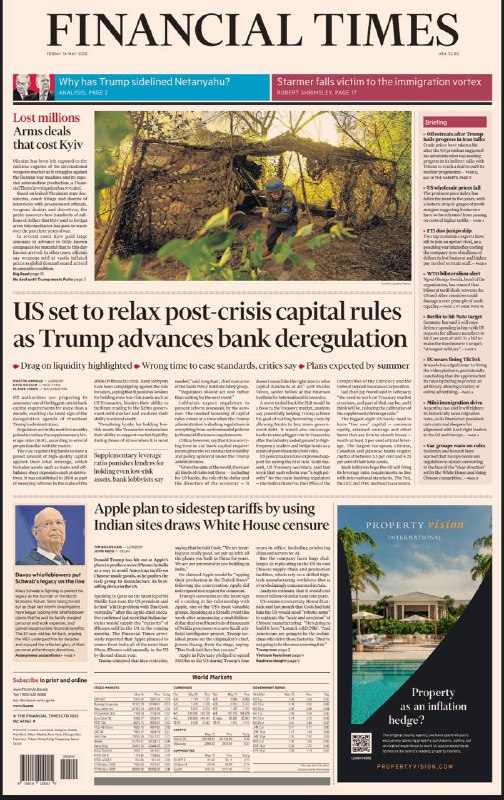 Financial Times-16.05.2025⚠️特朗普政府推进银行放松管制，计划放宽后危机时代的资本规则；美伊核谈判取得进展，推动油价下滑；北约联盟不稳定，土耳其对欧洲安全的重要性再次凸显；日本电动汽车电池产业因中国领先而逐渐失去优势....📌Download               #金融时报