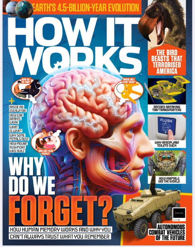 How It Works-I199.2025⚠️本期主题聚焦地球45亿年演化，同时探讨了记忆相关话题，如人类为何遗忘、大脑如何随时间遗忘等，还涉及史前恐怖鸟、太空站远程工作等内容....📌Download         #how_it_works