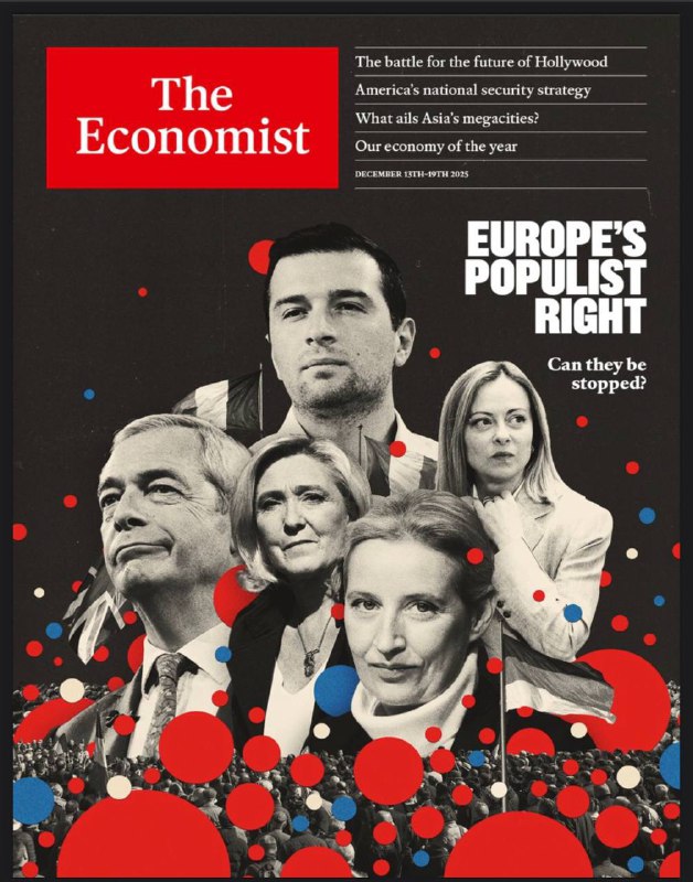 The Economist-13.12.2025⚠️欧洲民粹右翼政党支持率持续攀升，英国改革党、法国国民联盟、德国选择党均在民调中名列前茅，部分政党已成为议会第一大党，2027-2029年多国大选可能重塑欧洲政治格局；2025年全球GDP预计增长3%，美国通胀仍高于2%目标，核心通胀4%，失业率4.4%；美联储降息25个基点至3.5%-3.75%，国债市场因财政部回购计划异常平静....📌Download                #经济学人