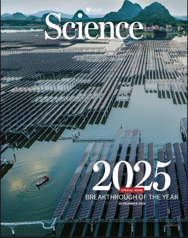 Science-12.18.2025⚠️ 2025年全球可再生能源（风能、太阳能为主）发电量首次超过煤炭，成为电力供应主力，覆盖1-6月全球新增电力需求；《Science》2025年12月18日刊核心内容总结；全球首例罕见病个性化碱基编辑治疗成功，6个月大婴儿通过脂质纳米颗粒递送编辑工具修复基因突变，相关疗法进入临床 trial 简化流程 …..📌Download              #科学