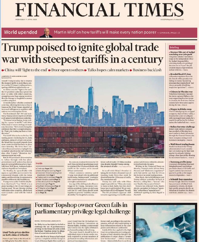 Financial Times-09.04.2025⚠️特朗普拟征收高额关税，可能引发全球贸易战，这将使各国变穷，引发市场波动和企业反对；美联储面临降息困境，通胀上升，市场对其利率调整存在不同预期；墨西哥因贸易担忧考虑水力压裂.....📌Download                  #金融时报