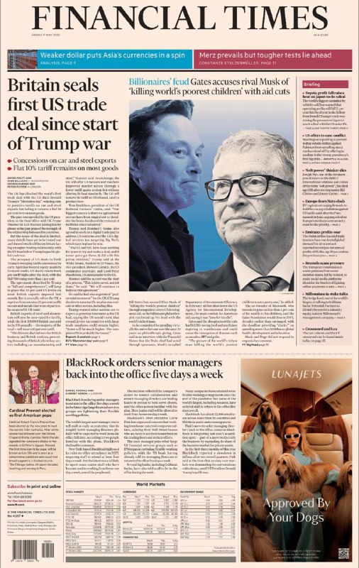 Financial Times-09.05.2025⚠️美元走软影响亚洲货币；默茨获胜但面临挑战；英国达成自特朗普贸易战以来首笔美国贸易协议；爱尔兰推动大型科技公司审查广告诈骗；欧洲国家加强安全，相关投资集团对国防初创企业兴趣增加....📌Download                 #金融时报