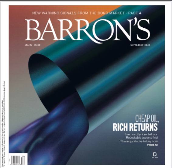 Barron's-19.05.2025⚠️封面故事：能源圆桌会议——油价下跌下的投资机会：主权AI推动全球算力竞赛，Nvidia、AMD受益于各国本土数据中心建设，沙特“Humain”计划投资AI基础设施；欧洲银行股因利率环境改善上涨，但经济增速放缓担忧升温....📌Download                  #巴伦周刊