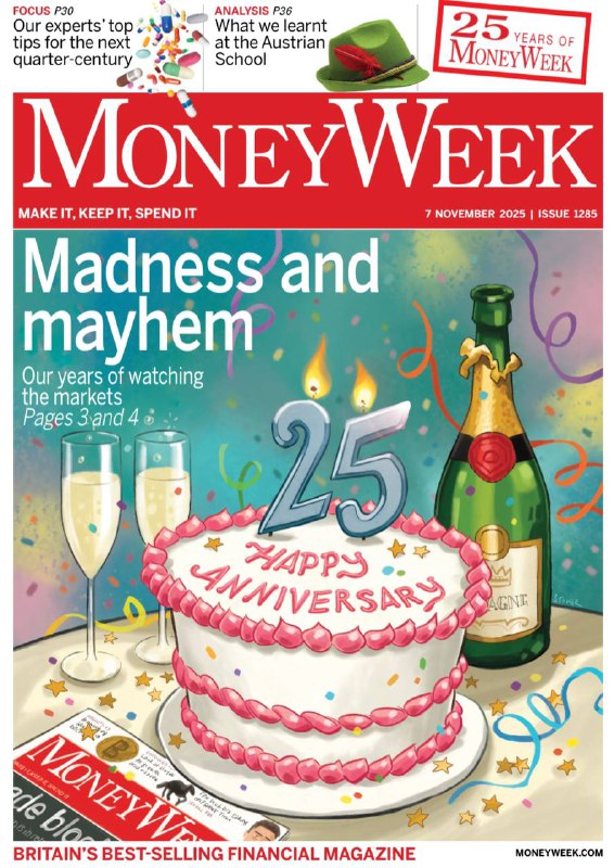 MoneyWeek-07.11.2025⚠️经历两次大型熊市、全球金融危机、新冠疫情、通胀回归、黄金结构性牛市，以及自由主义国际秩序终结；中国逐步迈向高收入经济体，在电动车和AI领域全球领先；越南凭借年轻劳动力和出口优势，成为新兴市场热门选择；标普500自2009年低点上涨近900%，英伟达市值突破5万亿美元；比特币等加密货币波动剧烈，回报分化明显.....📌Download               #理财周刊