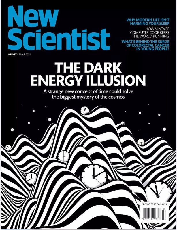 New Scientist-08.03.2025⚠️研究发现计算所需时间和内存的关系有新突破，颠覆传统认知，但实际应用影响有待探索；维苏威火山爆发致古罗马人脑部爆炸并玻璃化，为研究火山致死机制和防护提供依据；研究发现投掷长矛可能早在30万年前就用于狩猎，改变对人类狩猎工具使用的认知；宇宙首批水分子或在大爆炸后1 - 2亿年形成，早于星系诞生，影响对生命起源时间的认知...📌Download                 #新科学家