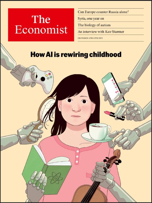 The Economist-06.12.2025⚠️AI正重塑儿童学习与娱乐，带来个性化教育等机遇，但也存在信息误导、社交能力弱化等风险，需通过年龄限制、校园评估等措施规范；欧洲掀起军事开支热潮，推出SAFE基金等支持国防，但在对乌援助、联合采购等方面仍存分歧；美俄乌和平谈判进展有限，普京强硬立场令局势僵持；美国劳动力市场看似疲软实则韧性十足，失业率仍处低位；AI推动企业裁员与效率提升，编码、客服等领域应用领先....📌Download                #经济学人